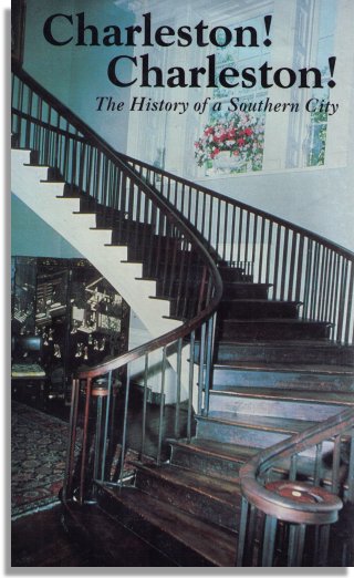 Charleston! Charleston!(University of South Carolina Press)