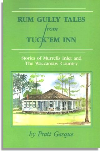 Rum Gully Tales (Sandlapper Publishing, Inc.)