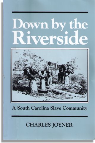 Down by the Riverside (University of Illinois Press)