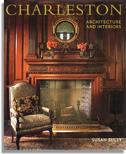 Charleston: Architecture and Interiors(Gibbs Smith)