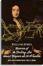 Histories of the Dividing Line Betwixt Virginia and North Carolina (Dover)